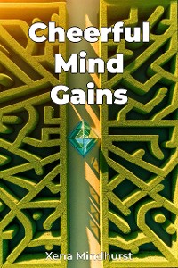 Cover Cheerful Mind Gains