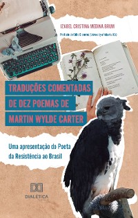 Cover Traduções comentadas de dez poemas de Martin Wylde Carter