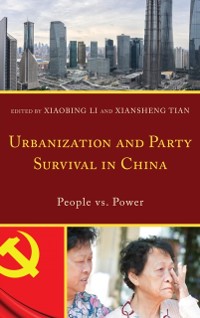 Cover Urbanization and Party Survival in China