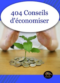 Cover 404 conseils pratiques pour économiser