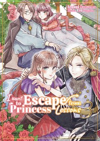 Cover I Want to Escape from Princess Lessons: Volume 3