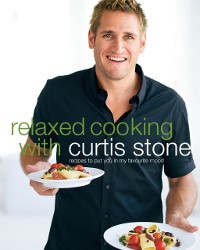 Cover Relaxed Cooking With Curtis Stone