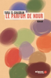 Cover Le parfum de Nour