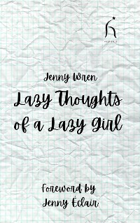 Cover Lazy Thoughts of a Lazy Girl