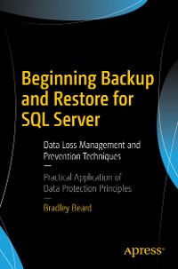 Cover Beginning Backup and Restore for SQL Server