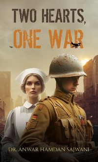 Cover Two Hearts, One War