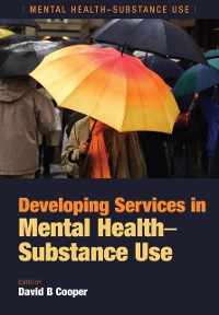 Cover Developing Services in Mental Health-Substance Use
