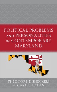 Cover Political Problems and Personalities in Contemporary Maryland