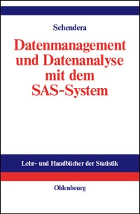 Cover Datenmanagement und Datenanalyse mit dem SAS-System