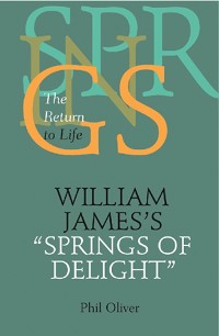 Cover William James's "Springs of Delight"