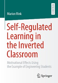 Cover Self-Regulated Learning in the Inverted Classroom