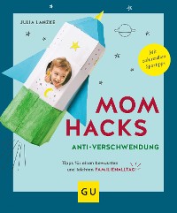Cover Mom Hacks Anti-Verschwendung