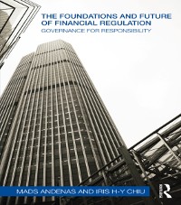 Cover The Foundations and Future of Financial Regulation