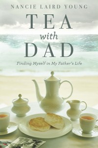 Cover Tea With Dad