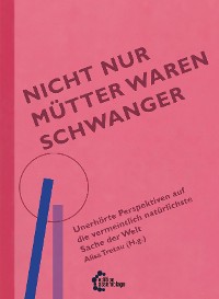 Cover Nicht nur Mütter waren schwanger