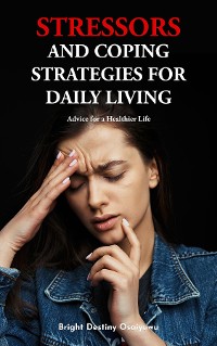 Cover Stressors And Coping Strategies For Daily Living