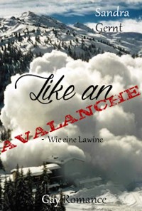 Cover Like an avalanche