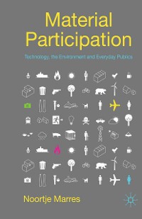 Cover Material Participation: Technology, the Environment and Everyday Publics