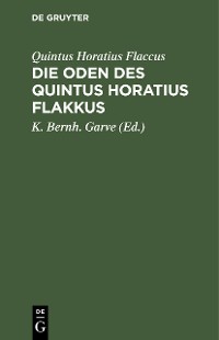 Cover Die Oden des Quintus Horatius Flakkus