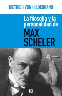 Cover La filosofía y la personalidad de Max Scheler