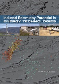 Cover Induced Seismicity Potential in Energy Technologies