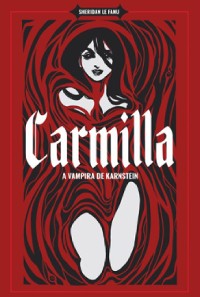 Cover Carmilla - A Vampira de Karnstein