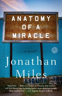 Cover Anatomy of a Miracle