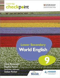 Cover Cambridge Checkpoint Lower Secondary World English Student's Book 9