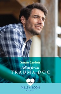 Cover Falling For The Trauma Doc