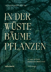 Cover In der Wüste Bäume pflanzen