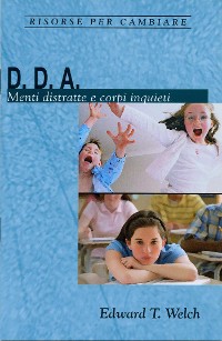 Cover D. D. A. Menti distratte e corpi inquieti