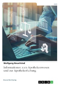 Cover Informationen zum Apothekenwesen und zur Apothekerhaftung