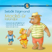 Cover Mackó úr kalandjai IV. kötet