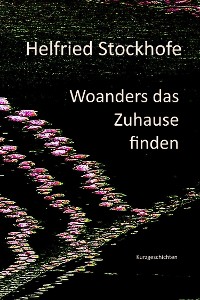 Cover Woanders das Zuhause finden