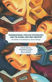 Cover Transnational Popular Psychology and the Global Self-Help Industry