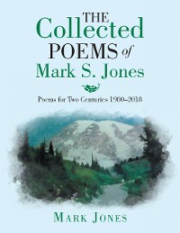 Cover The Collected Poems of Mark S. Jones