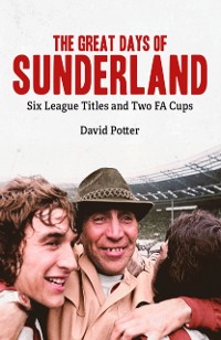 Cover Great Days of Sunderland