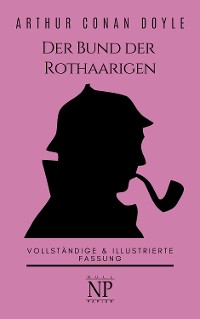 Cover Sherlock Holmes – Der Bund der Rothaarigen und andere Detektivgeschichten