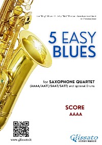Cover Score "5 Easy Blues" for Saxophone Quartet AAAA