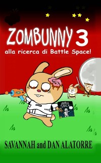 Cover Zombunny  3: alla ricerca di Battle Space!