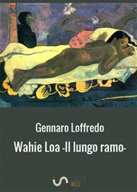 Cover Wahie Loa -Il lungo ramo-