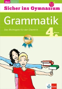 Cover Klett Sicher ins Gymnasium Grammatik 4. Klasse