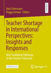 Cover Teacher Shortage in International Perspectives: Insights and Responses