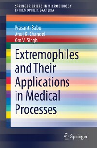 Cover Extremophiles and Their Applications in Medical Processes