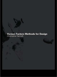 Cover Human Factors Methods for Design