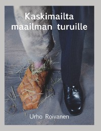 Cover Kaskimailta maailman turuille