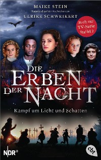 Cover Die Erben der Nacht - Kampf um Licht und Schatten
