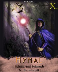 Cover Der Hexer von Hymal, Buch X: Schuld und Schmach