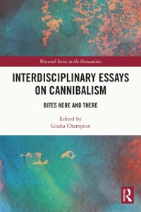 Cover Interdisciplinary Essays on Cannibalism