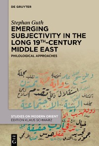 Cover Emerging Subjectivity in the Long 19th-Century Middle East